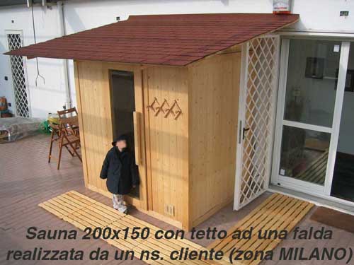 Sauna da esterno con tetto ad una falda